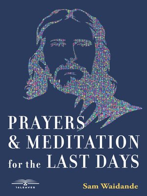 cover image of Prayers & Meditation for the Last Days